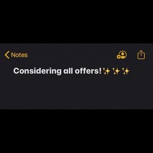 Considering all offers!